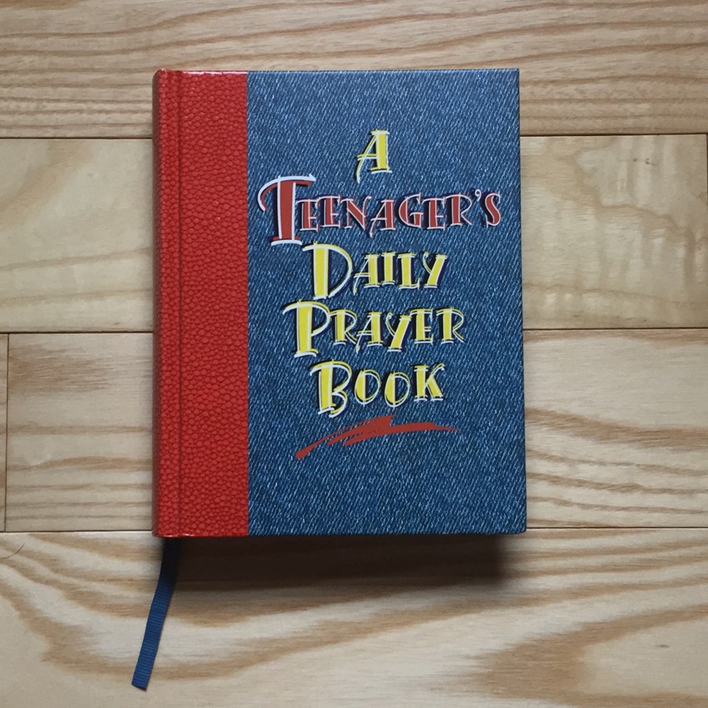 A Teenager’s Daily Prayer Book Hardcover
